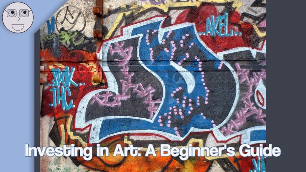 A Beginners Guide to Investing in Art