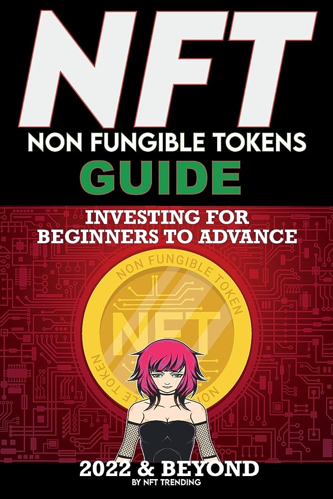 A Beginners Guide to Investing in NFTs